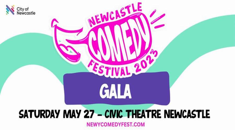 Civic Theatre - Newcastle Comedy Festival Gala Civic Theatre - Newcastle Comedy Festival Gala