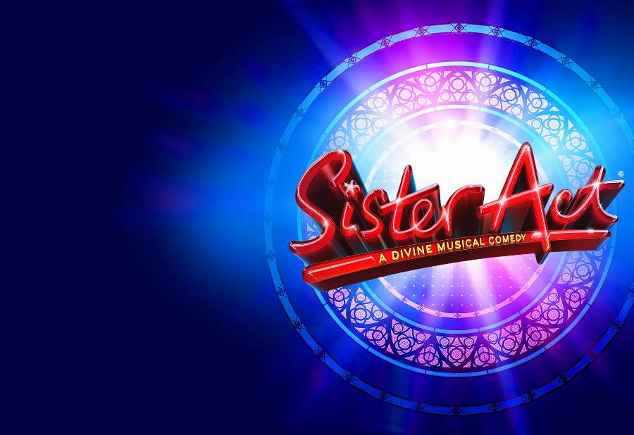 Capitol Theatre - Sister Act Capitol Theatre - Sister Act